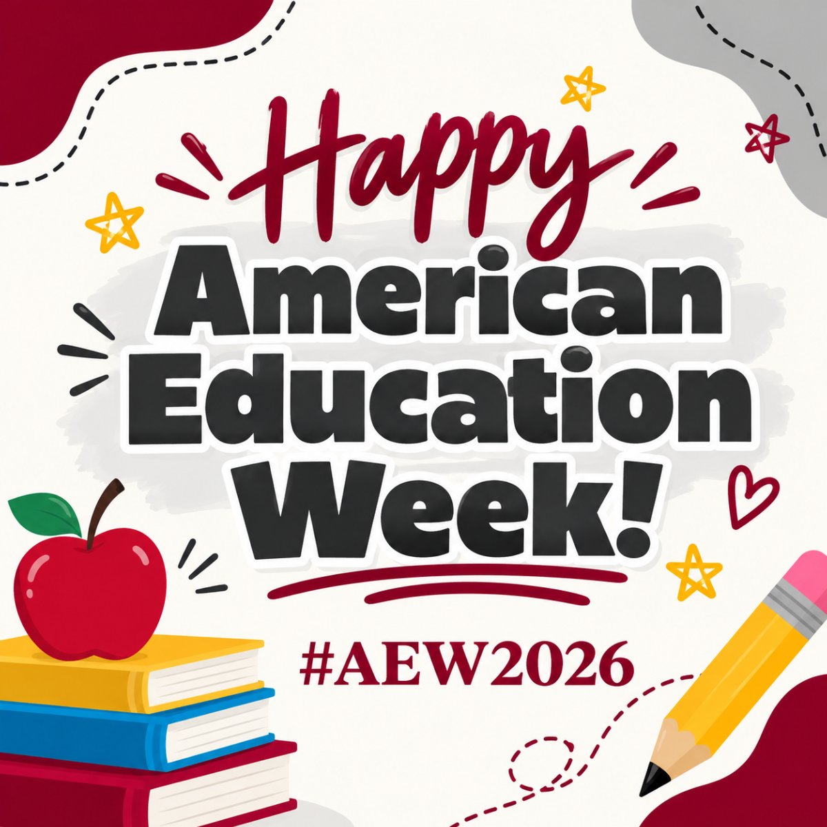 Graphic reading "Happy American Education Week! #AEW2026" featuring stacked books, an apple, and a pencil.